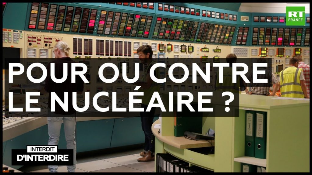 » Interdit D’interdire – Pour Ou Contre Le Nucléaire